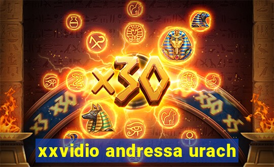 xxvidio andressa urach